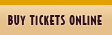 Buy Tickets Online